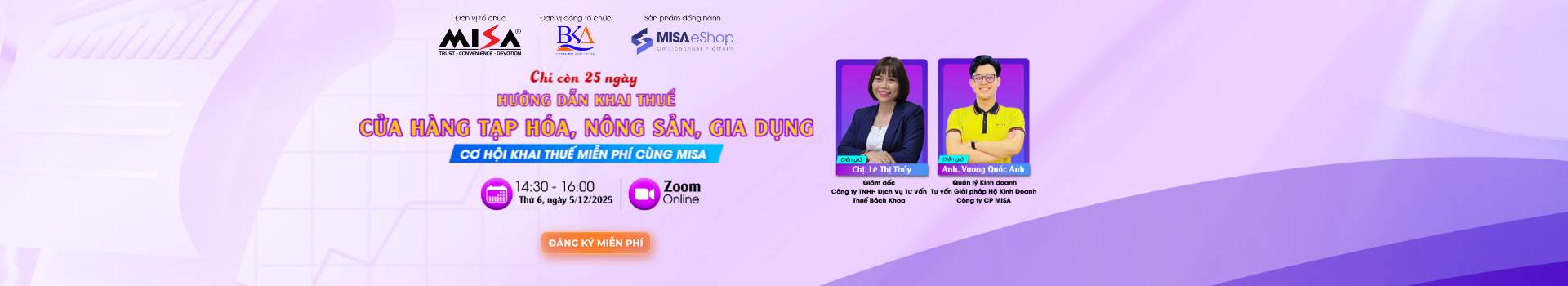 [Online Zoom] Chỉ còn 25 ngày : HƯỚNG DẪN KHAI THUẾ CHO CỬA HÀNG TẠP HÓA, NÔNG SẢN & GIA DỤNG