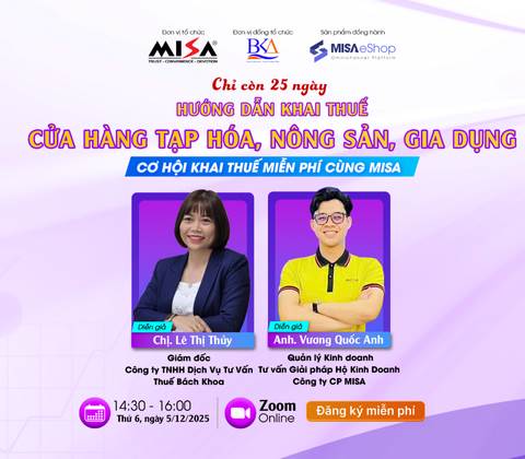 [Online Zoom] Chỉ còn 25 ngày : HƯỚNG DẪN KHAI THUẾ CHO CỬA HÀNG TẠP HÓA, NÔNG SẢN & GIA DỤNG