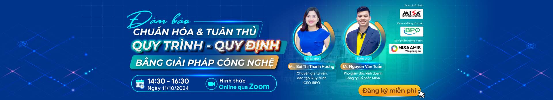 [FOR CEO, MANAGER] ĐẢM BẢO VIỆC CHUẨN HÓA VÀ TUÂN THỦ QUY TRÌNH QUY ĐỊNH BẰNG GIẢI PHÁP CÔNG NGHỆ