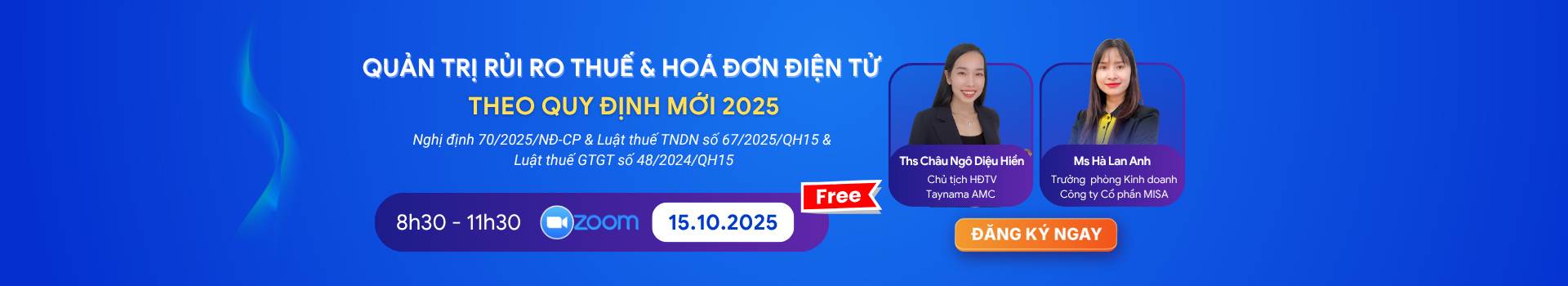 QUẢN TRỊ RỦI RO THUẾ & HÓA ĐƠN ĐIỆN TỬ THEO QUY ĐỊNH MỚI 2025