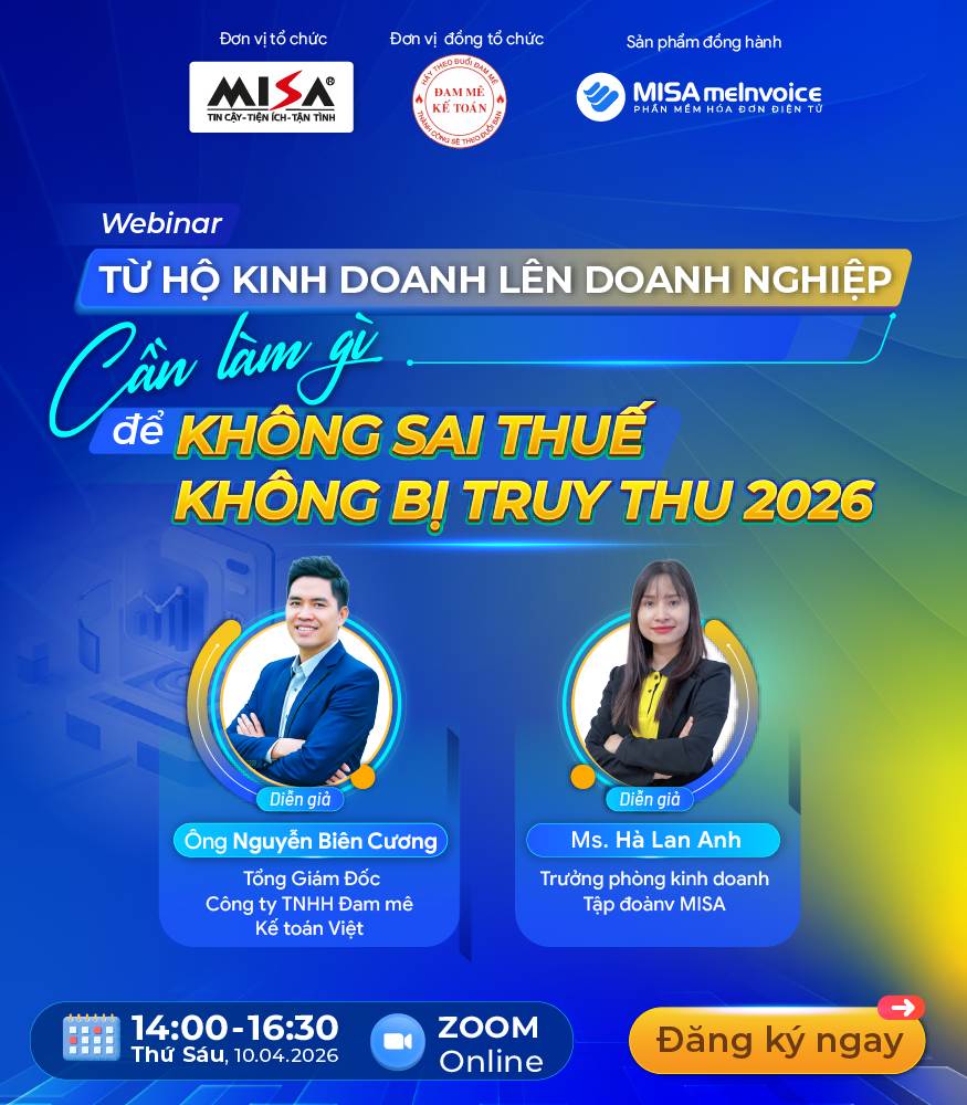 TỪ HỘ KINH DOANH LÊN DOANH NGHIỆP: CẦN LÀM GÌ ĐỂ KHÔNG SAI THUẾ, KHÔNG BỊ TRUY THU 2026