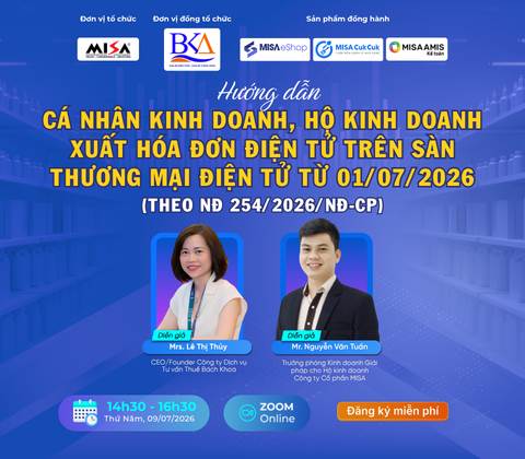 Hướng dẫn Cá nhân kinh doanh, hộ kinh doanh xuất hóa đơn trên sàn TMĐT 01/07/2026 (theo NĐ 254/2026/NĐ-CP)