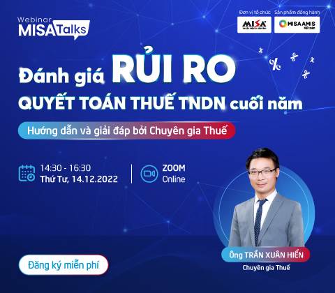 ĐÁNH GIÁ RỦI RO QUYẾT TOÁN THUẾ TNDN CUỐI NĂM - HƯỚNG DẪN  & GIẢI ĐÁP BỞI CHUYÊN GIA NGÀNH THUẾ