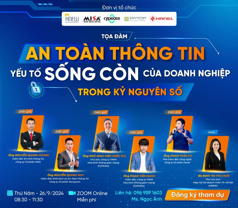 [MISA] Tọa đàm AN TOÀN THÔNG TIN - YẾU TỐ SỐNG CÒN CỦA DOANH NGHIỆP TRONG KỶ NGUYÊN SỐ