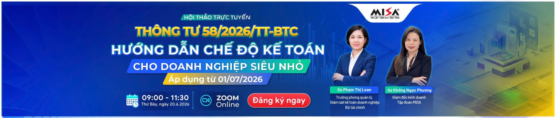[ONLINE] THÔNG TƯ 58/2026/TT-BTC - HƯỚNG DẪN CHẾ ĐỘ KẾ TOÁN CHO DOANH NGHIỆP SIÊU NHỎ ÁP DỤNG TỪ 1/7/2026