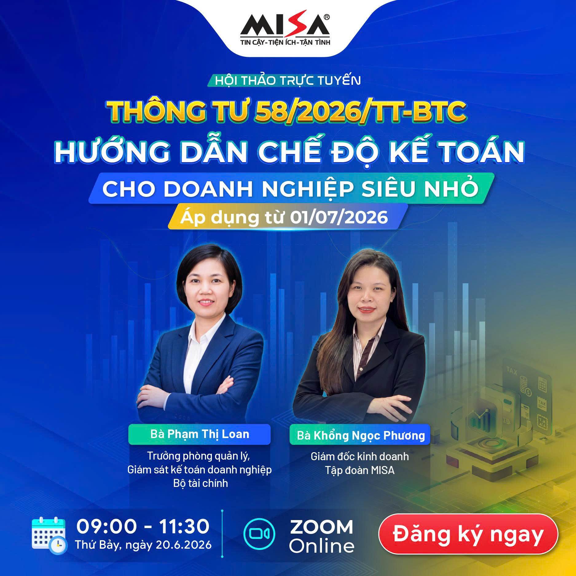 [ONLINE] THÔNG TƯ 58/2026/TT-BTC - HƯỚNG DẪN CHẾ ĐỘ KẾ TOÁN CHO DOANH NGHIỆP SIÊU NHỎ ÁP DỤNG TỪ 1/7/2026