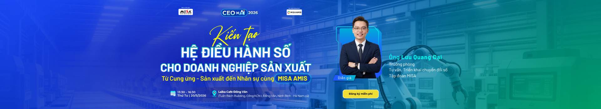 Hà Nam | KIẾN TẠO HỆ ĐIỀU HÀNH SỐ CHO DOANH NGHIỆP SẢN XUẤT TỪ CUNG ỨNG, SẢN XUẤT ĐẾN NHÂN SỰ CÙNG MISA AMIS