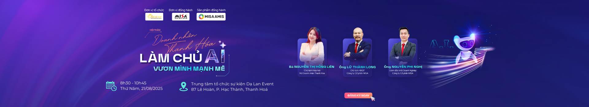 [OFFLINE THANH HÓA] DOANH NHÂN THANH HÓA: LÀM CHỦ AI - VƯƠN MÌNH MẠNH MẼ