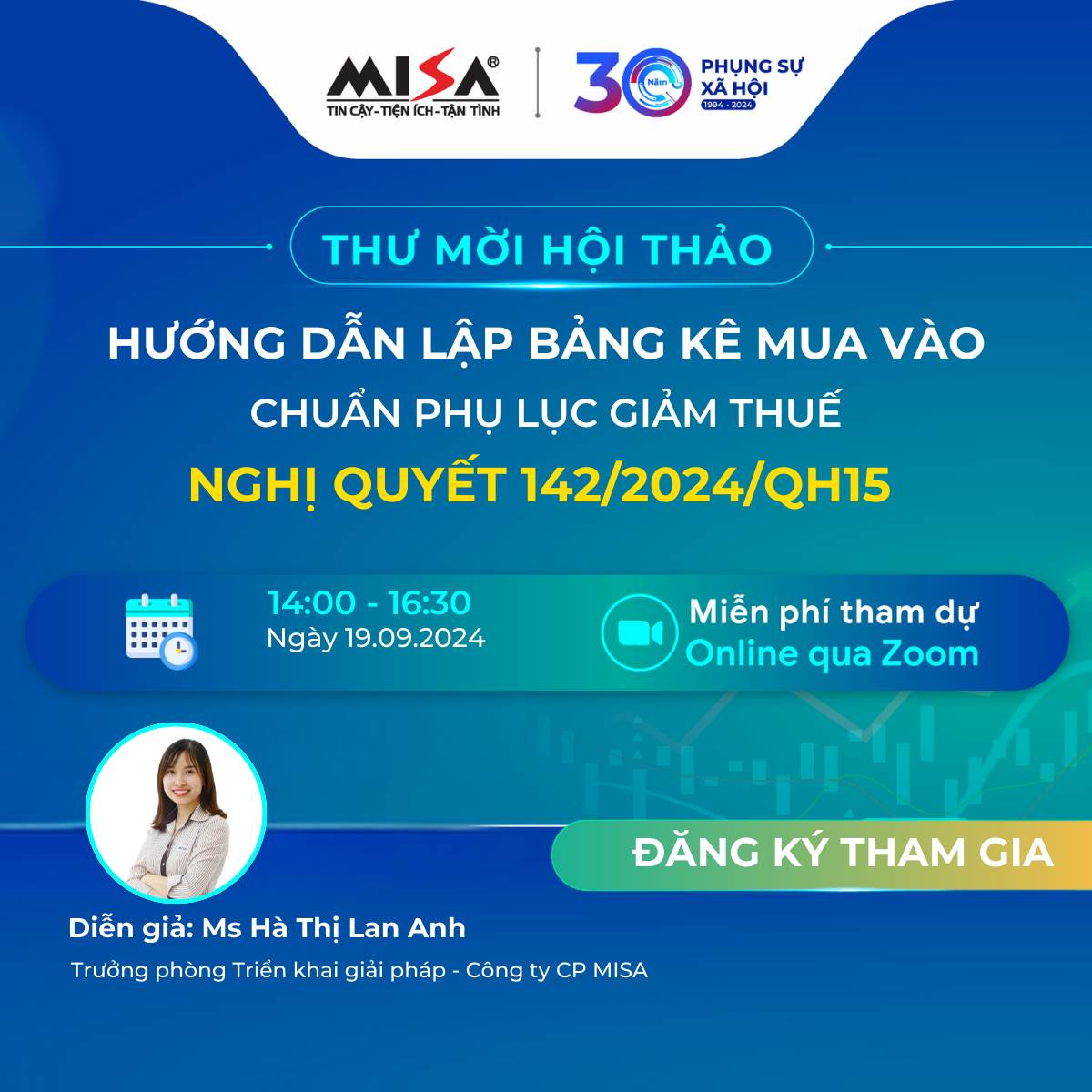 LỚP CHUYÊN ĐỀ HƯỚNG DẪN LẬP BẢNG KÊ MUA VÀO CHUẨN PHỤ LỤC GIẢM THUẾ NGHỊ QUYẾT 142/2024/QH15