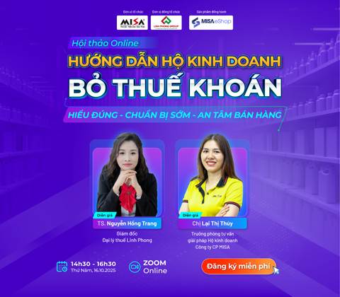[Online Zoom] HƯỚNG DẪN HỘ KINH DOANH BỎ THUẾ KHOÁN:  HIỂU ĐÚNG - CHUẨN BỊ SỚM - AN TÂM BÁN HÀNG