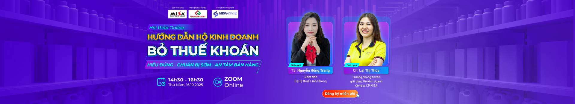 [Online Zoom] HƯỚNG DẪN HỘ KINH DOANH BỎ THUẾ KHOÁN:  HIỂU ĐÚNG - CHUẨN BỊ SỚM - AN TÂM BÁN HÀNG