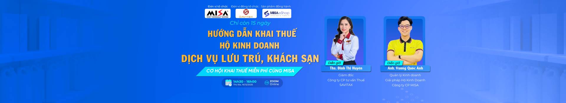 [Online Zoom] Chỉ còn 15 ngày : HƯỚNG DẪN KHAI THUẾ CHO HỘ KINH DOANH KHÁCH SẠN, DỊCH VỤ LƯU TRÚ