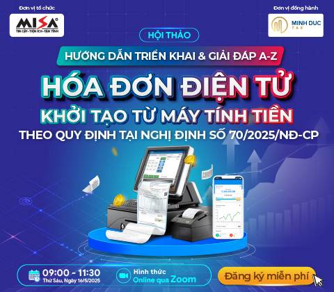 [ONLINE] HƯỚNG DẪN TRIỂN KHAI & GIẢI ĐÁP A-Z: HÓA ĐƠN ĐIỆN KHỞI TẠO TỪ MÁY TÍNH TIỀN THEO QUY ĐỊNH TẠI NGHỊ ĐỊNH 70/2025/NĐ-CP