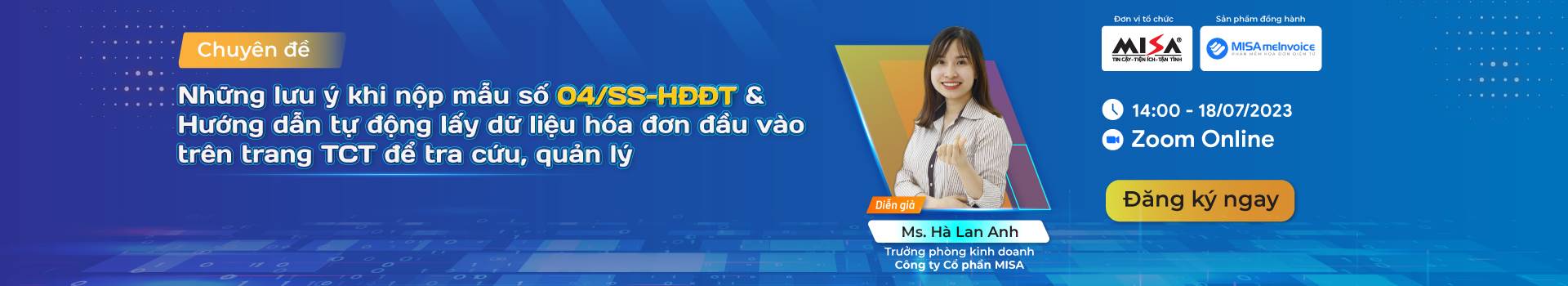 NHỮNG LƯU Ý KHI NỘP THÔNG BÁO MẪU SỐ 04/SS-HĐĐT & HƯỚNG DẪN TỰ ĐỘNG LẤY HOÁ ĐƠN ĐẦU VÀO TRÊN TRANG TCT ĐỂ TRA CỨU, QUẢN LÝ