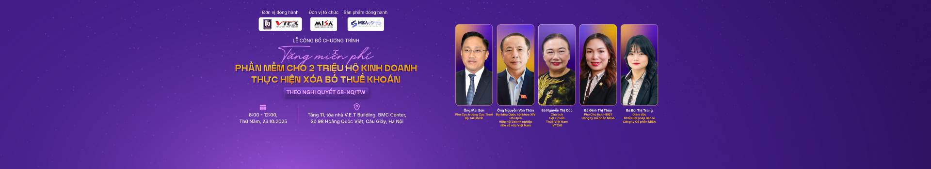 [Offline Hà Nội] LỄ CÔNG BỐ CHƯƠNG TRÌNH TẶNG MIỄN PHÍ PHẦN MỀM CHO 2 TRIỆU HỘ KINH DOANH THỰC HIỆN XÓA BỎ THUẾ KHOÁN THEO NGHỊ QUYẾT 68/NQ-TW