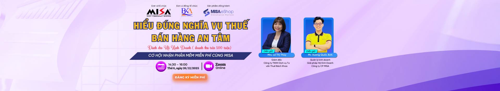 [Online Zoom] Hiểu đúng nghĩa vụ thuế - Bán hàng an tâm Dành cho Hộ Kinh Doanh (trên 500 triệu/năm)