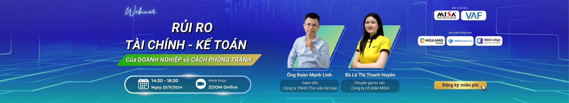 WEBINAR: RỦI RO TÀI CHÍNH - KẾ TOÁN của DOANH NGHIỆP và CÁCH PHÒNG TRÁNH