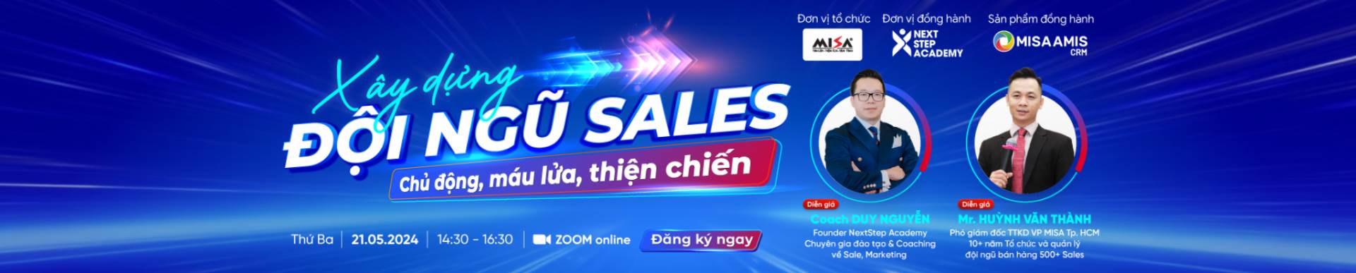XÂY DỰNG ĐỘI NGŨ SALES CHỦ ĐỘNG, MÁU LỬA, THIỆN CHIẾN