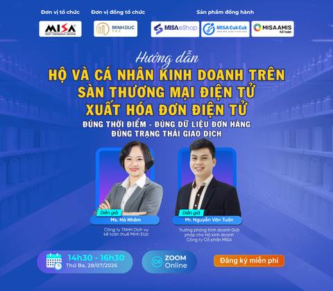 Hướng dẫn hộ và cá nhân kinh doanh trên sàn TMĐT xuất hóa đơn điện tử đúng thời điểm, đúng dữ liệu đơn hàng, đúng trạng thái giao dịch