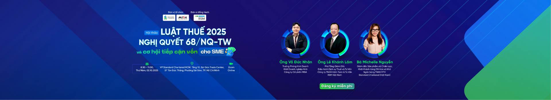 [OFFLINE HCM & ONLINE] LUẬT THUẾ 2025, NGHỊ QUYẾT 68/NQ-TW VÀ CƠ HỘI TIẾP CẬN VỐN CHO SME