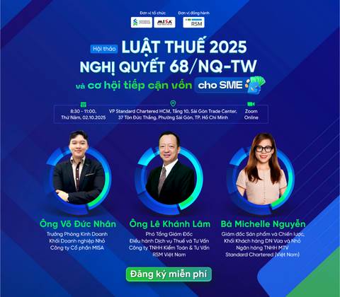 [OFFLINE HCM & ONLINE] LUẬT THUẾ 2025, NGHỊ QUYẾT 68/NQ-TW VÀ CƠ HỘI TIẾP CẬN VỐN CHO SME