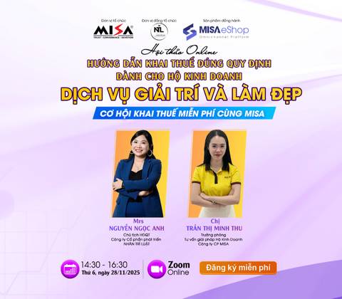 [Online Zoom] HƯỚNG DẪN KHAI THUẾ ĐÚNG QUY ĐỊNH PHÁP LUẬT CHO HỘ KINH DOANH DỊCH VỤ GIẢI TRÍ & LÀM ĐẸP