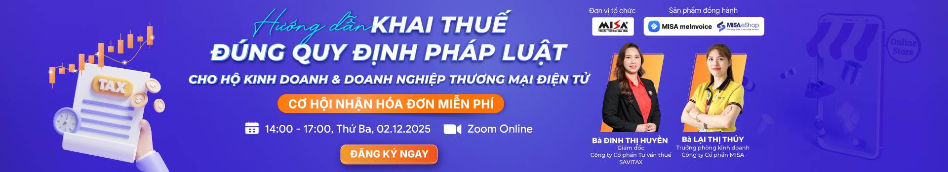 HƯỚNG DẪN KHAI THUẾ ĐÚNG QUY ĐỊNH PHÁP LUẬT CHO HỘ KINH DOANH & DOANH NGHIỆP THƯƠNG MẠI ĐIỆN TỬ